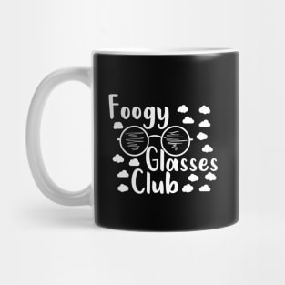 foggy glasses club est. 2020, funny quote for glasses wearers Mug